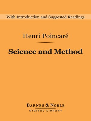 cover image of Science and Method (Barnes & Noble Digital Library)